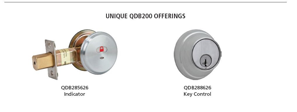 Image titled ‘Unique QDB200 Offerings’ showing two configuration options of the QDB200 tubular deadbolt. On the left is model QDB285626, featuring a tubular deadbolt assembly with brushed stainless-steel exterior housing, square mounting plate, brass latch bolt, and an integrated locked/unlocked visual indicator on the interior face. On the right is model QDB288626, showing the exterior keyed cylinder with a brushed stainless-steel round housing labeled ‘Key Control.’ Both images present component-level views for feature comparison.