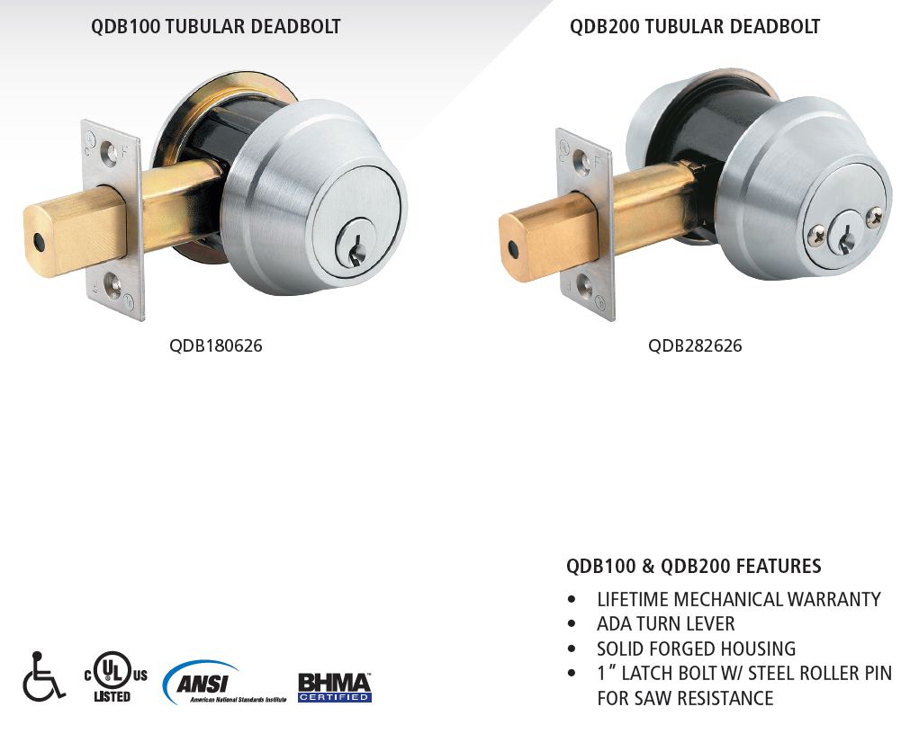 Image showing two tubular deadbolt assemblies for comparison. Left: QDB100 Tubular Deadbolt, model QDB180626, featuring a cylindrical brushed stainless-steel exterior housing, square mounting plate, and brass 1-inch latch bolt in the extended position. Right: QDB200 Tubular Deadbolt, model QDB282626, with a similar cylindrical brushed stainless-steel housing and brass latch bolt, shown from a slightly different angle. The image also lists shared features including lifetime mechanical warranty, ADA-compliant turn lever, solid forged housing, and a 1-inch latch bolt with steel roller pin for saw resistance. Certification marks shown include UL Listed, ANSI, and BHMA Certified.